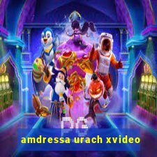 amdressa urach xvideo